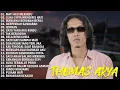 LAGU SLOW ROCK TERBARU - THOMAS ARYA | Mati Aku Merindu, Satu Yang Aku Rindu