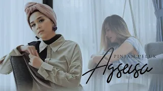 agseisa pinjam peluk official music video 