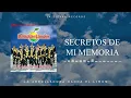 La Arrolladora Banda El Limon - Secretos De Mi Memoria