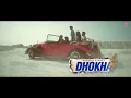 Dhoka Song | 4k Video | Tera Naam Dhoka Rakh Du | Arijit Singh | Khushali Kumar