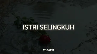 istri selingkuh asmr wife asmr roleplay indonesia