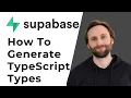 How to Generate TypeScript Types in Supabase 2026 Guide