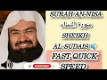 Download Lagu SURAH AN-NISA (Women) BY SHEIKH AL-SUDAIS - FAST QUICK SPEED AUDIO - Quran Audio Point