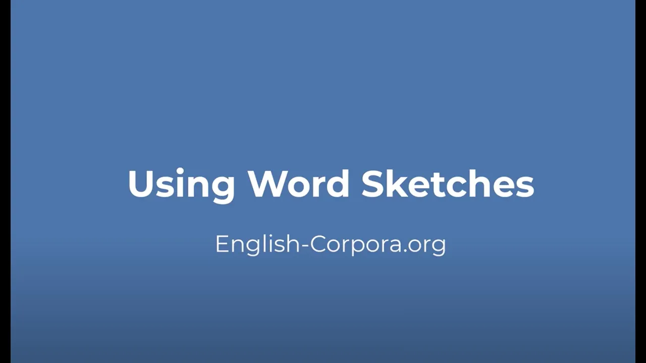 English-Corpora.org: word sketches