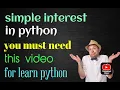 Python Program for Simple Interest find simple interest in python