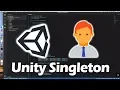 Unity Singleton Tutorial in 10 Minutes