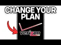How To Change Your Plan With Verizon Full Guide 2025