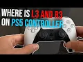 Where is L3 and R3 on PS5 Controller