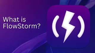 What is FlowStorm