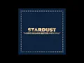 Lagu Stardust - Music Sounds Better With You [2019 Remaster]