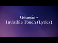 Genesis - Invisible Touch (Lyrics HD)