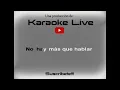 Morat - No Hay Más Que Hablar (KARAOKE)