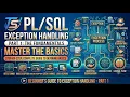 PLSQL Class 09 EXCEPTION HANDLING PART 1