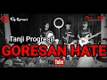 Download Lagu GORESAN HATE versi TANJI PROGRESIF - Teh Ela || FILY KURCACI live sunda buhun