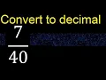 Convert to decimal How To Convert Decimals to Fractions