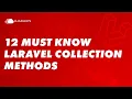 12 Must Know Collection Methods In Laravel How to Use Collections in Laravel