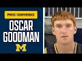 Oscar Goodman On FIBA Experience Michigan s Most Improved Players His Goals I