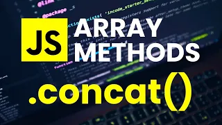 Concat Array Method Explained JavaScript