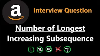 Number of Longest Increasing Subsequence - Dynamic Programming