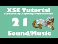 XSE Adv Script Tutorial 21 Sound and Music