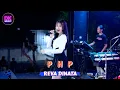 Download Lagu P H P - REVA DINATA DK MUSIK LIVE HAPPY PARTY PEMUDA TAMBAH MULYO KLAMBU GROBOGAN