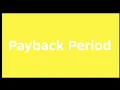 What does Payback Period mean in English English Vocabulary Explained