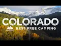 Best Places to Camp for Free in Colorado