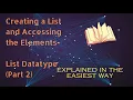 Python Tutorial - Creating a List and Accessing the Elements