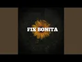 Download Lagu FIX BONITA