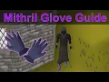 OSRS Most Efficient and Easy Guide to Mithril Gloves for Pures