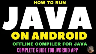 How to run Java Code on Android Jvdroid - IDE for Java Offline Java Compiler for Android