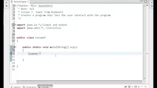 CS Spaunhorst Lesson 7 Part 1 Getting input from the Keyboard