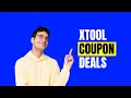 xTool Coupon Code Smart Laser Engraver Machine Cutter