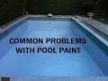 Common problems with pool paint