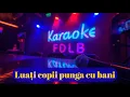 Take the money bag, children /Karaoke//Lyrics//Negative//Popular/Transylvania/Moldova/Doine/Manele