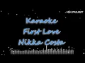Download Lagu First Love - Nikka Costa Karaoke no vocal