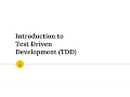 Introduction to Test Driven Development TDD