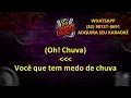 Oh! Chuva, Xote Dos Milagres, Xote Da Alegria - Karaokê/ Duoroots