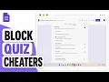 Google Forms Quiz Anti-Cheating Settings Explained Protect Quiz Integrity