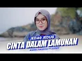 Download Lagu Cinta Dalam Lamunan - Andika Mahesa Kangen Band ( DJ Topeng Remix )