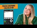 How to Use the Praxis Graphing Calculator