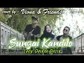 Download Lagu Sungai Kandilo - Lagu Daerah Paser (Cover by Viona Nisa \u0026 Friends) Bahasa Paser \u0026 Indonesia