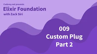Elixir Custom Plug Part 2 - 009