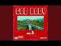 Download Lagu God Body