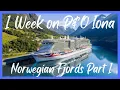 1 week Norwegian Fjords Cruise on P O Iona Part 1