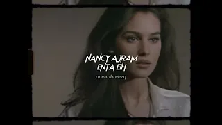 Download nancy ajram-enta eih (sped up+reverb) // tiktok version MP3
