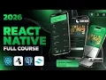 Full Stack React Native Tutorial for Beginners in 2026
