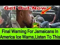 Download Lagu JAMAICANS IN AMERICA FINAL WARNING 😮JAMAICAN MAN GOT GRABBED BY ICE THE REASON BEHIND IT ,LISTEN