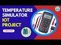 Temperature Simulator IoT Project MQTT and Python FameWorldEducationalHub
