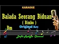 Download Lagu Balada Seorang Biduan (Karaoke) Bimbo/ Nada Asli/ Original Key Bm